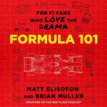 Formula 101, Matt Elisofon