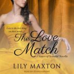 The Love Match, Lily Maxton