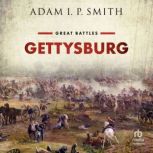 Gettysburg, Adam I. P. Smith
