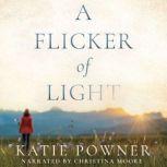 A Flicker of Light, Katie Powner