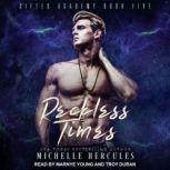 Reckless Times A Gifted Academy Duet, Michelle Hercules
