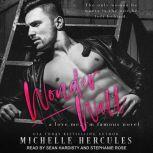 Wonderwall A Love Me, I’m Famous Novel, Michelle Hercules