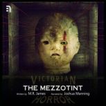 The Mezzotint, M.R. James