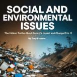 Social and Environmental Issues, Zoey Fraisers