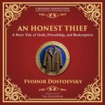An Honest Thief, Fyodor Dostoevsky