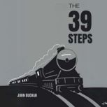 The 39 Steps, John Buchan