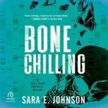 Bone Chilling, Sara E. Johnson