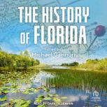 The History of Florida, Michael Gannon
