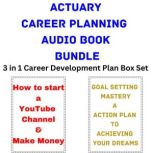 Actuary Career Planning Audio Book Bu..., Brian Mahoney