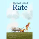 The Lad Called Rate, Donna Gene Stankey