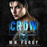 Crow Kings of Carnage MC: Prospects, M. N. Forgy