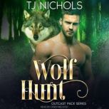 Wolf Hunt, TJ Nichols