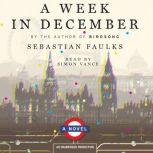 A Week in December, Sebastian Faulks