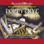 Poppy and Rye, Avi Wortis