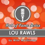 Lou Rawls, Wink Martindale