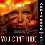 You Cant Hide, Wendy Davy