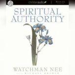 Spiritual Authority, Watchman Nee