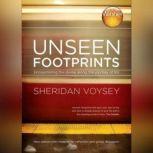 Unseen Footprints, Sheridan Vosey