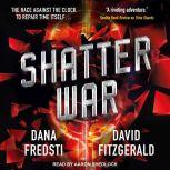 Shatter War, David Fitzgerald