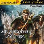 Sir Apropos of Nothing (2 of 2), Peter David