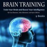 Brain Training Train Your Brain and Boost Your Intelligence, Syrie Gallows