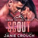 Scout, Janie Crouch