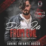 Deliver Us From Evil, Janine Infante Bosco