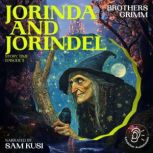 Jorinda and Jorindel Story Time, Epi..., Brothers Grimm