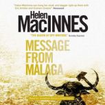 Message from Ma?laga, Helen MacInnes