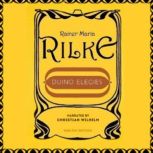 Duino Elegies, Rainer Maria Rilke