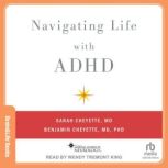 Navigating Life With ADHD, Sarah Cheyette