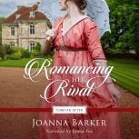 Romancing Her Rival, Joanna Barker
