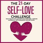 The 21Day SelfLove Challenge, Sophia Taylor