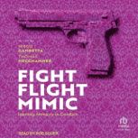 Fight, Flight, Mimic, Diego Gambetta