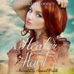 Healer of the Heart, Linda Mooney