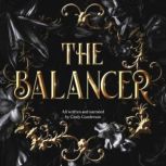 The Balancer, Cindy Gunderson