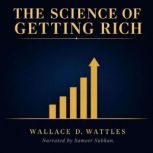 The Science of Getting Rich, Wallace D. Wattles
