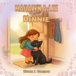 Madalyn ALee and Minnie, Wayne J. Coleman