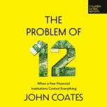 The Problem of Twelve, John Coates