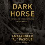 Darkhorse, Amatangelo AJ Pasciuti