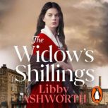 The Widows Shillings, Libby Ashworth