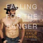 Falling for the Ranger, Kaylie Newell