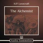The Alchemist, H.P. Lovecraft