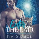 Enter The Lair, Tia Didmon