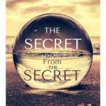 The SECRET REVEALED FROM THE SECRET, prince davies