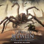 The Realm Between, Phoenix Grey