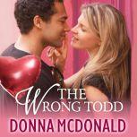 The Wrong Todd, Donna McDonald