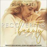 Recovering Beauty, Gina Azzi