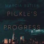 Pickles Progress, Marcia Butler