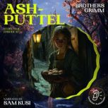 Ashputtel Story Time, Episode 35, Brothers Grimm